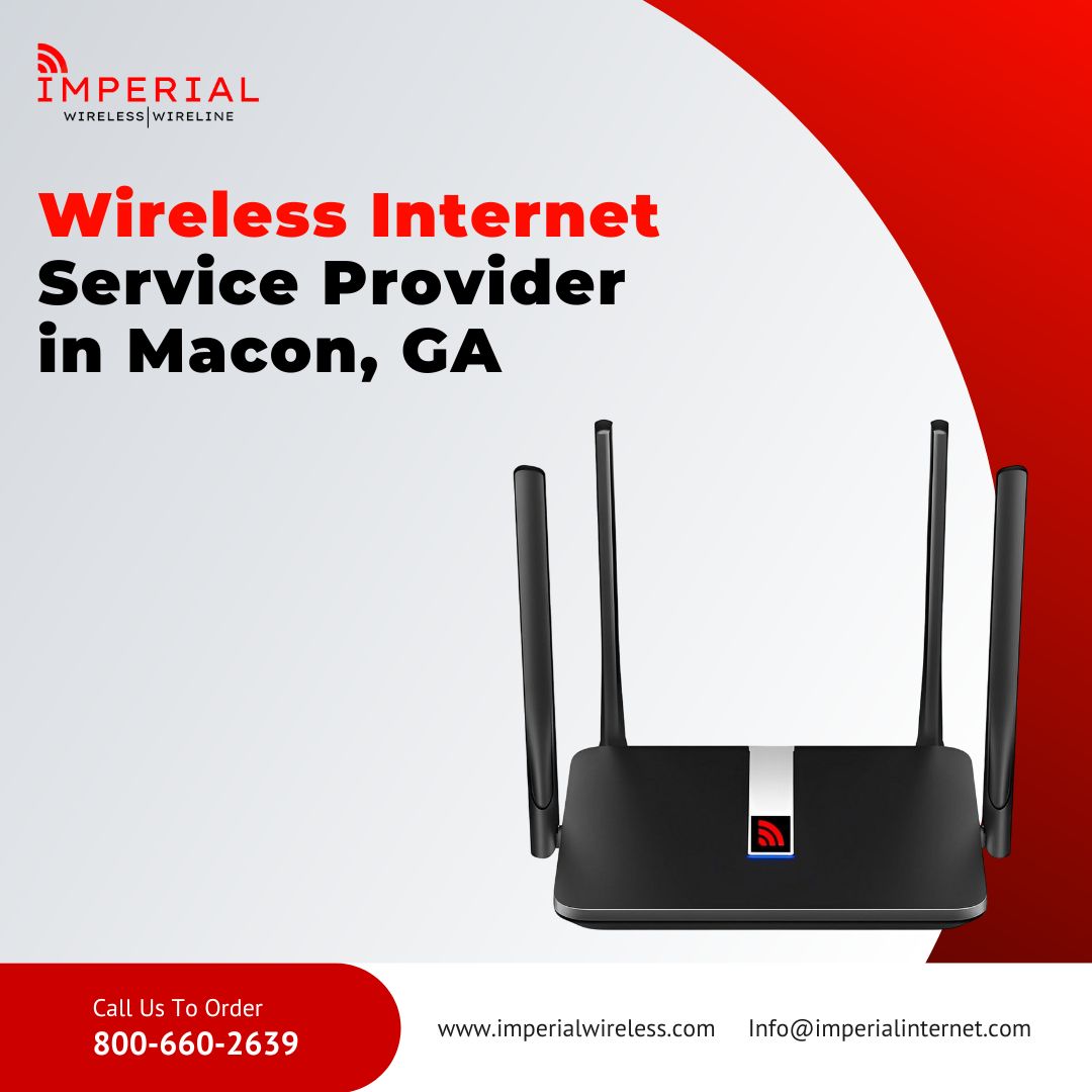 Wireless Internet Service Provider in Macon GA-Imperial Wireless ...